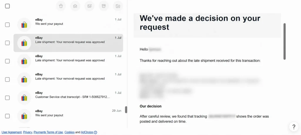 eBay confirms tracking shows the order was posted and delivered on time, and approves the removal request.