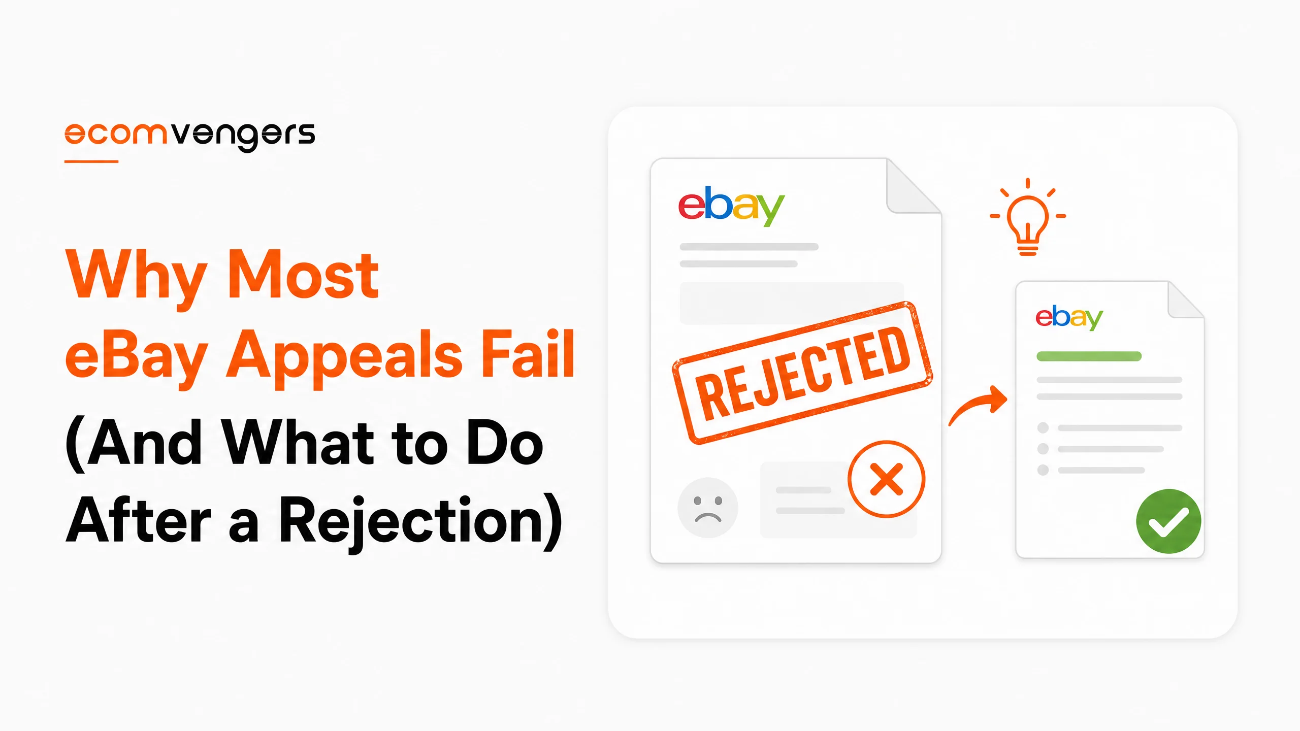 eBay suspension appeal outcomes compared, a rejected appeal beside an approved one, on the cover of a guide to why most appeals fail